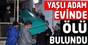 Evinde Ölü Bulundu