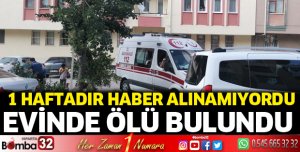 Evinde ölü bulundu