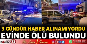 Evinde ölü bulundu