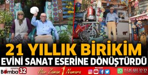 Evini sanat eserine dönüştürdü