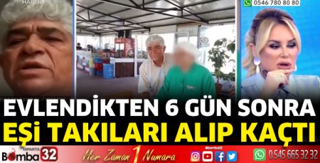 Evlendikten 6 gün sonra, eşi takıları alıp kaçtı