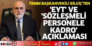 EYT ve sözleşmeli personele kadro açıklaması