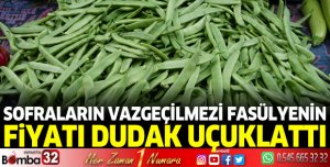 Fasülye'nin fiyatı dudak uçuklattı