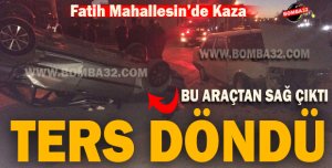 FATİH MAHALLESİ'NDE KAZA