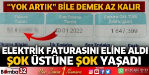 FATURAYI GÖRÜNCE ŞOK GEÇİRDİ