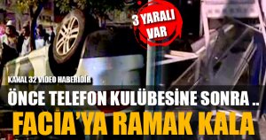 FECİ KAZA 3 YARALI