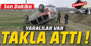 FECİ KAZA  ARAÇ TAKLA ATTI !