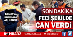ACI HABER! FECİ ŞEKİLDE CAN VERDİ!