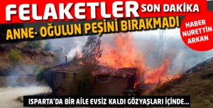 Felaketler Anne- Oğulun Peşini Bırakmadı