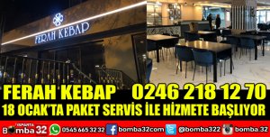 FERAH KEBAP, 18 OCAK’TA PAKET SERVİS İLE HİZMETE BAŞLIYOR