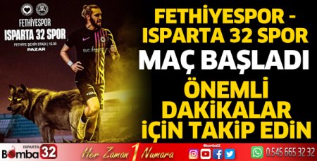 Fethiyespor – Isparta 32 Spor maçı canlı