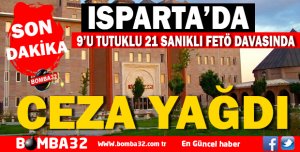 FETÖ DAVASINDA CEZA YAĞDI  