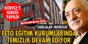 FETÖ EĞİTİM KURUMLARINDA TEMİZLİK DEVAM EDİYOR