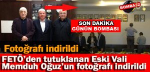 FETÖ’den tutuklanan Eski Vali Memduh Oğuz’un fotoğrafı indirildi