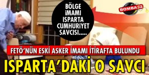 FETÖ’NÜN ESKİ İMAMI İTİRAFLARDA BULUNDU