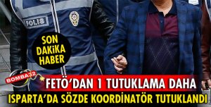 FETÖ’NÜN SÖZDE KOORDİNATÖRÜ TUTUKLANDI