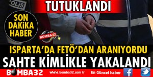 FETÖ'DAN ARANAN ŞÜPHELİ SAHTE KİMLİKLE YAKALANDI