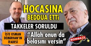 FETÖ'NÜN BEDDUA ÜSTÜNE BEDDUA ETTİ