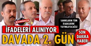 FETÖ/PDY DAVASINDA 2. GÜN