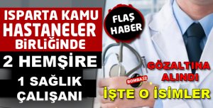FETÖ/PDY Kapsamında Hastanede 3 Gözaltı