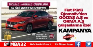 FİAT PÜRLÜ OTOMOTİV’DEN GÖLTAŞ VE ORMA ÇALIŞANLARINA ÖZEL KAMPANYA