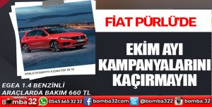 FİAT PÜRLÜ'DE EKİM AYI KAMPANYASINI KAÇIRMAYIN 
