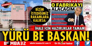 FIRINDAN EKMEK ALIR GİBİ O FABRİKAYI ALACAĞIM