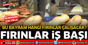 FIRINLAR İŞ BAŞI