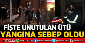 FİŞTE UNUTULAN ÜTÜ YANGINA SEBEP OLDU