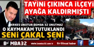 FLAŞ HABER O KAYMAKAM TUTUKLANDI