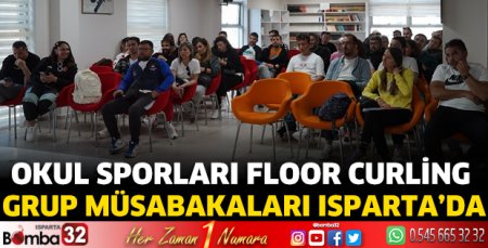 Floor Curling Grup Müsabakaları Isparta’da