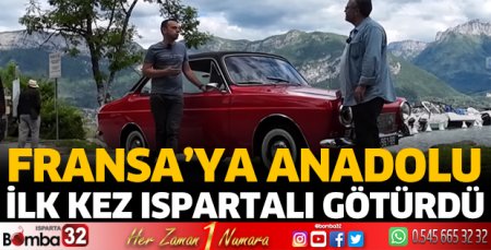 Fransa'ya ilk anadolu götüren Ispartalı