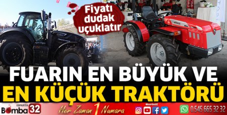 Fuarın en büyük ve en küçük traktörü 