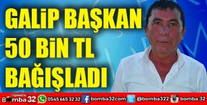 GALİP KÜÇÜKYAMANDAN BÜYÜK DESTEK
