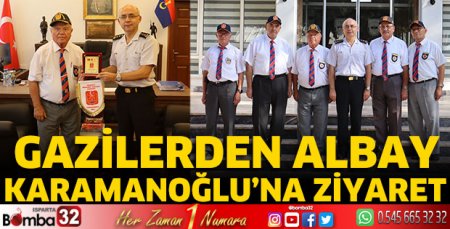 Gazilerden Albay Karamanoğlu’na ziyaret 
