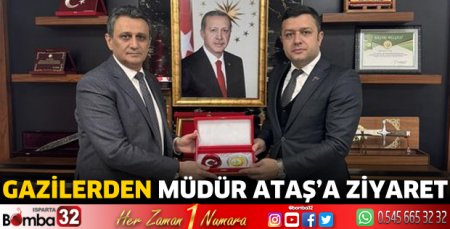 Gazilerden Müdür Ataş’a ziyaret 