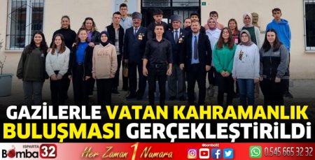 Gazilerle Vatan Kahramanlık Buluşması gerçekleştirildi