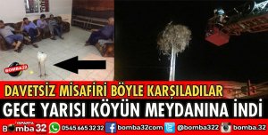 GECE YARISI KÖYÜN MEYDANINA GELDİ