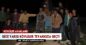 GEDİKLİ KÖYÜNDE ALARM 
