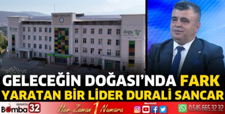 Geleceğin Doğası’nda fark yaratan bir lider Durali Sancar