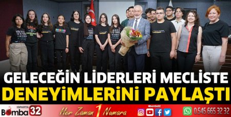 Geleceğin liderleri mecliste