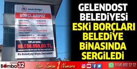 Gelendost Belediyesi eski borçları belediye binasında sergiledi 