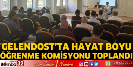 Gelendost’ta Hayat Boyu Öğrenme Komisyonu Toplandı