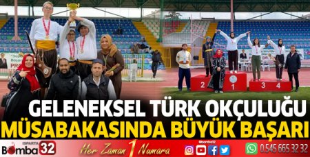 Geleneksel Türk Okçuluğunda büyük başarı