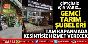 Gemci Tarım Şubeleri Tam Kapanmada sınırsız hizmette