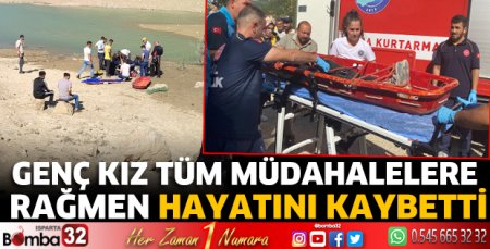 Genç kız tüm müdahalelere rağmen kurtarılamadı