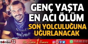 Genç yaşta acı ölüm