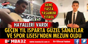 GENÇ YAŞTA YAŞAMINI YİTİRDİ