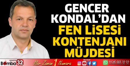 Gencer Kondal’dan Fen Lisesi kontenjanı müjdesi