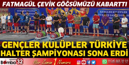 Gençler Kulüpler Türkiye Halter Şampiyonası sona erdi